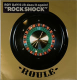 Roy Davis Jr  <BR>Rock shock
