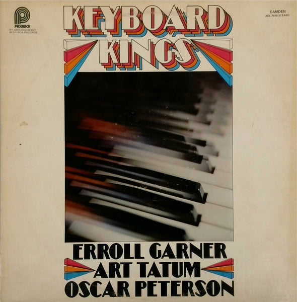 Oscar Peterson, Erroll Garner, Art Tatum <BR>Keyboard Kings