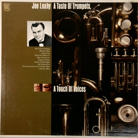 Joe Leahy <BR>A Taste Of Trumpets, A Touch Of Voices