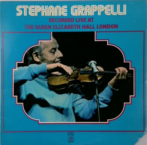 Stephane Grappelli <BR>Recorded Live At The Queen Elizabeth Hall London