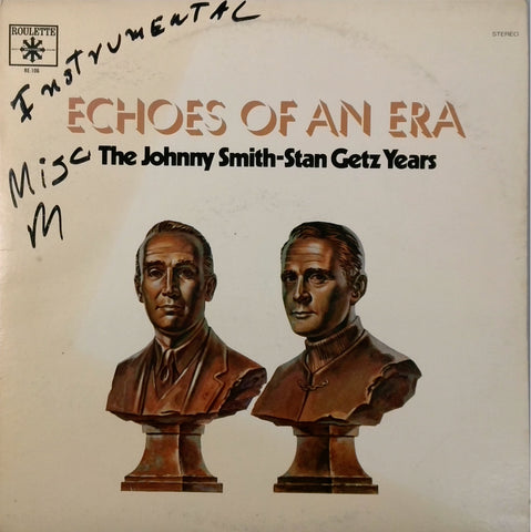 JOHNNY SMITH AND STAN GETZ <BR>ECHOES OF AN ERA
