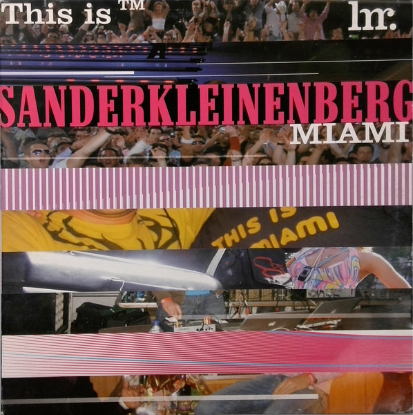SANDER KLEINENBERG  <BR>THIS IS SANDERKLEINENBERG (MIAMI)