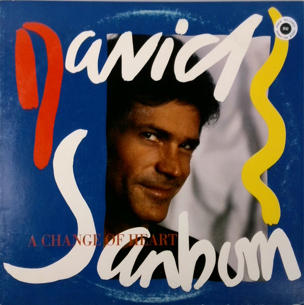 DAVID SANBORN <BR>A CHANGE OF HEART