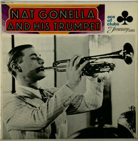 NAT GONELLA <BR>NAT GONELLA AND HIS TRUMPET