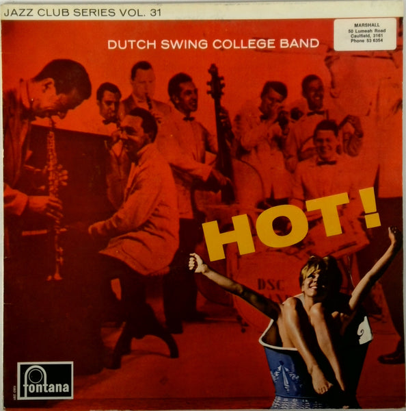 THE DUTCH SWING COLLEGE BAND <BR>HOT!