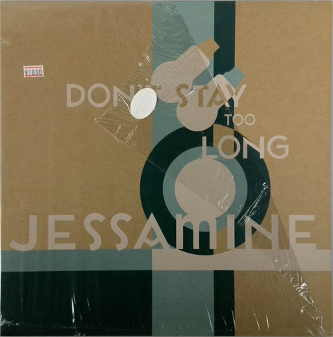 JESSAMINE <BR>DON'T STAY TOO LONG