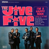 THE JIVE FIVE <BR>I'M A HAPPY MAN