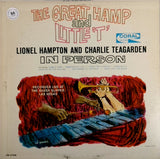 LIONEL HAMPTON AND CHARLIE TEAGARDEN <BR>THE GREAT HAMP AND LITTLE 'T'