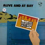 THE GOLDEN STATE JAZZ BAND <BR>ALIVE AND AT BAY