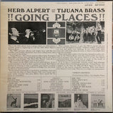 HERB ALPERT AND THE TIJUANA BRASS <BR>GOING PLACES