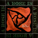 RED ROSE RAGTIME BAND <BR>A ROSE IS A ROSE IS A ROSE