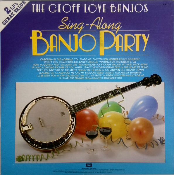 THE GEOFF LOVE BANJOS <BR>SING ALONG BANJO PARTY