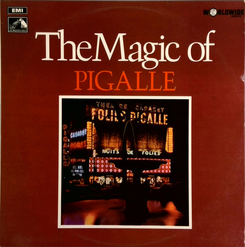 VARIOUS <BR>THE MAGIC OF PIGALLE
