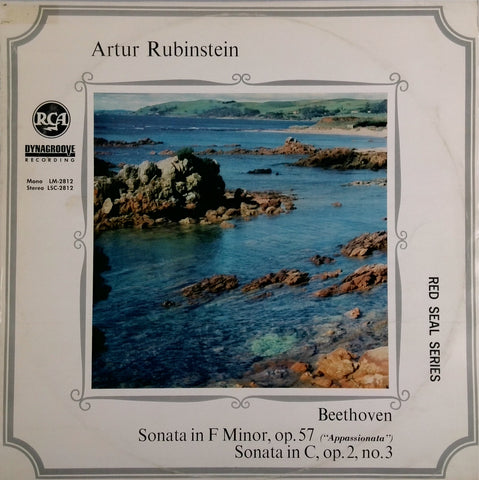 ARTUR RUBINSTEIN, BEETHOVEN <BR>SONATA IN F MINOR, OP.57 <BR>SONATA IN C, OP. 2, NO. 3