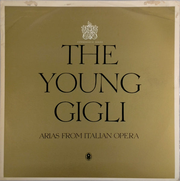 THE YOUNG GIGLI <BR>ARIAS FROM ITALIAN OPERA