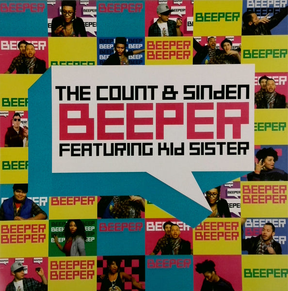 COUNT AND SINDEN FEAT. KID SISTER <BR>BEEPER