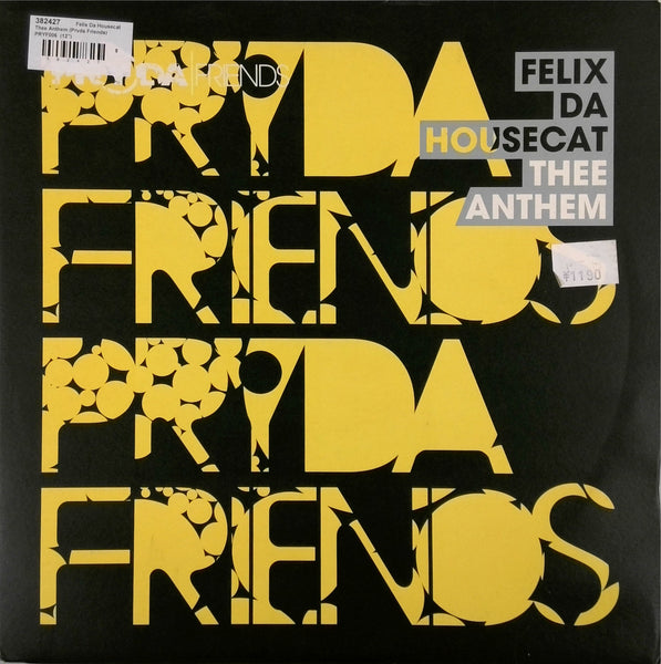 FELIX DA HOUSECAT <BR>THEE ANTHEM