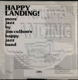JIM CULLUM HAPPY JAZZ BAND<BR>HAPPY LANDING!