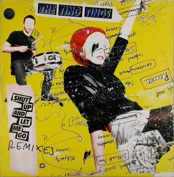 THE TING TINGS <BR>SHUT UP AND LET ME GO (REMIXES)