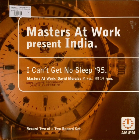 MASTERS AT WORK PRESENT INDIA <BR>I CAN'T GET NO SLEEP '95