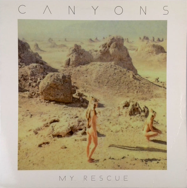 CANYONS <BR>MY RESCUE