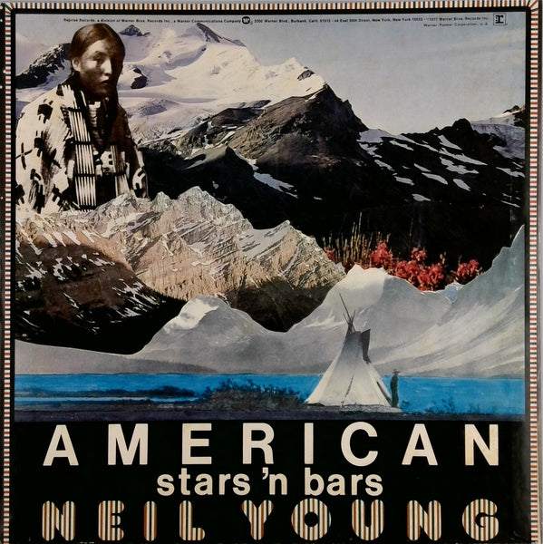 NEIL YOUNG <BR>AMERICAN STARS 'N BARS