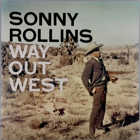 Sonny Rollins <br>Way Out West