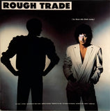 Rough Trade <br>For Those Who Think Young